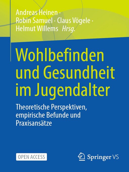 Title details for Wohlbefinden und Gesundheit im Jugendalter by Andreas Heinen - Available